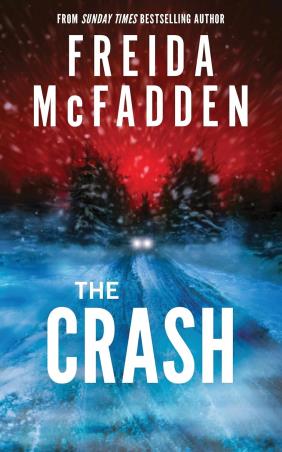 Book cover number 1 for The Crash written by Freida Mc Fadden published by Source Books