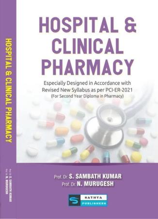 Book cover number 1 for Hospital & Clinical Pharmacy written by N. Murugesh, S. Sambath Kumar published by Sathya Publishers