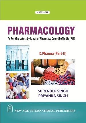 Book cover number 1 for Pharmacology D. Pharma (Part-2) written by Surender Singh, Priyanka Singh published by New Age International (P) Limited, Publishers