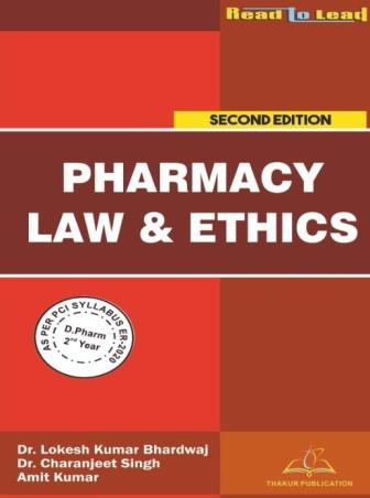 Book cover number 1 for Read To Lead Pharmacy Law And Ethics D. Pharm (2nd Year) written by Amit Kumar, Lokesh Kumar Bhardwaj, Charanjeet Singh published by Thakur Publication Pvt. Ltd.