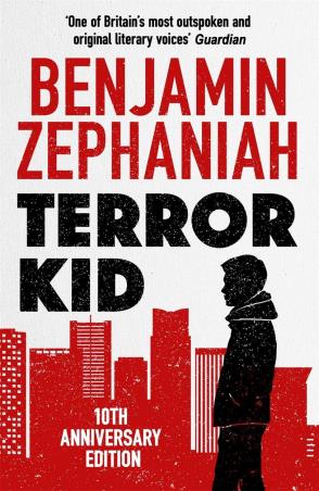 Book cover number 1 for Terror Kid written by Benjamin Zephaniah published by Hot Key Books