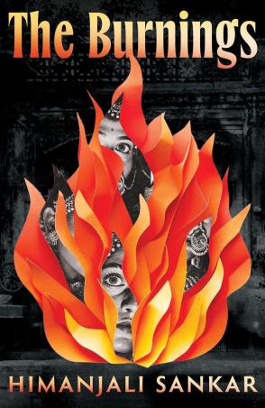 Book cover number 1 for The Burnings written by Himanjali Sankar published by Pan Macmillan