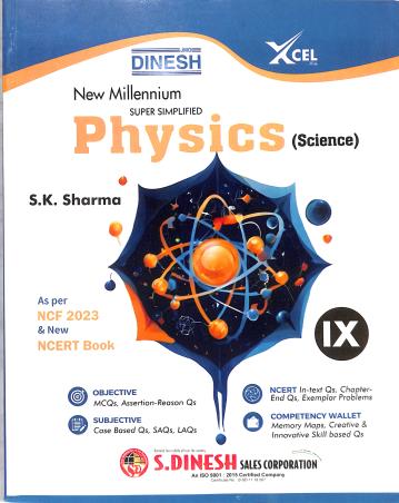 Book cover number 1 for Dinesh New Millennium Super Simplified Physics (Science) Class 9 CBSE (NCF 2023) 2026 written by S. K. Sharma published by S. Dinesh Sales Corp.