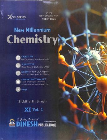 Book cover number 1 for New Millennium Chemistry Class 11 Vol.1 & 2 (2026 Edition) NCF 2023 written by Siddharth Singh published by Dinesh Publications Pvt. Ltd.
