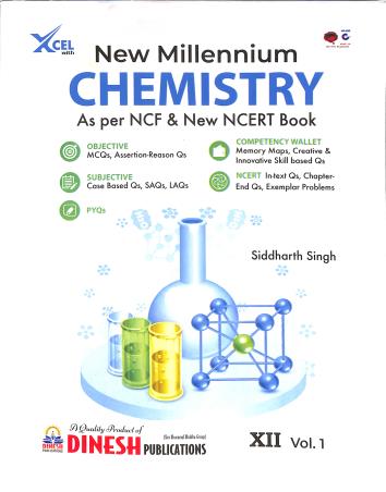 Book cover number 1 for New Millennium Chemistry CBSE Class 12 (Volume 1 & 2) 2026 Edition  (NCF 2023) written by NA published by Dinesh Publications Pvt. Ltd.