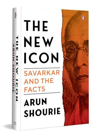 Book cover number 1 for The New Icon : Savarkar And The Facts written by Arun Shourie published by Penguin Books