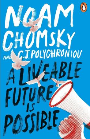 Book cover number 1 for A Livable Future Is Possible written by Noam Chomsky, C. J. Polychroniou published by Penguin Books