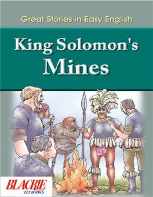 Book cover number 1 for King Solomon’S Mines written by S. E. Paces published by Blackie ELT Books