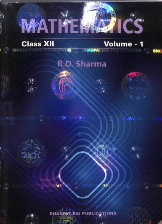 Book cover number 1 for Mathematics Class 12 Volume 1 & 2 CBSE With MCQ (2025 Edition) written by R. D. Sharma published by Dhanpat Rai Publications (P) Ltd.