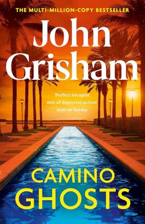 Book cover number 1 for Camino Ghosts written by John Grisham published by Hodder & Stoughton Ltd.
