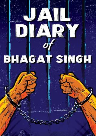 Book cover number 1 for Jail Diary Of Bhagat Singh written by Bhagat Singh published by Westland