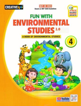 Book cover number 1 for Fun With Environmental Studies 2.0 Class 4 (NEP 2020 / NCF-SE 2023) written by Vinita Kumar published by Creative Kids