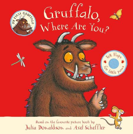 Book cover number 1 for Gruffalo, Where Are You? written by Julia Donaldson, Axel Scheffler published by Pan Macmillan