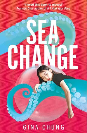 Book cover number 1 for Sea Change written by Gina Chung published by Picador