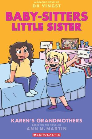 Book cover number 1 for Baby - Sitters Little Sitter 9 : Karen's Grandmothers written by Ann M. Martin published by Scholastic