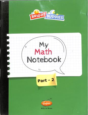 Book cover number 1 for Bright Buddies My Math Notebook Part 2 written by NA published by Chetana Publications Pvt Ltd