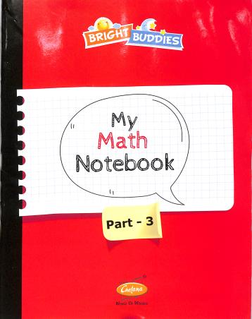 Book cover number 1 for Bright Buddies My Math Notebook Part 3 written by NA published by Chetana Publications Pvt Ltd
