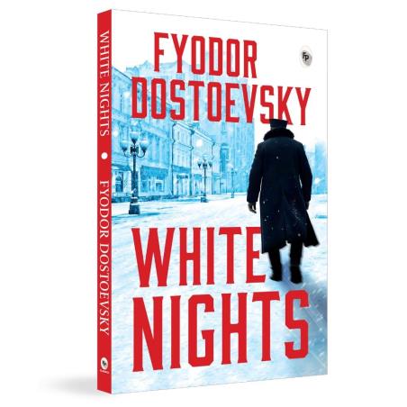 Book cover number 1 for White Nights written by Fyodor Dostoevsky published by Fingerprint Publishing
