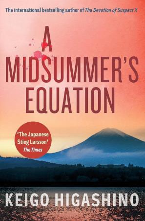 Book cover number 1 for A Midsummer's Equation written by Keigo Higashino published by Abacus