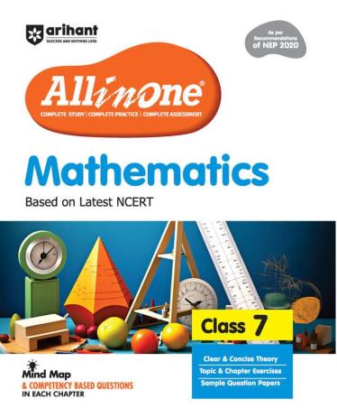 Book cover number 1 for All In One Mathmatics Based On Latest NCERT Class 7 (NEP 2020) written by Rakesh Pandey, Prem K Maharishi published by Arihant Prakashan