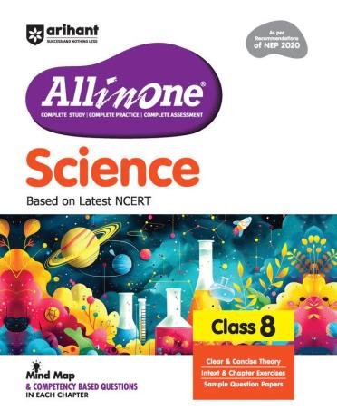 Book cover number 1 for All In One Science Based On Latest NCERT Class 8 (NEP 2020) written by Rahul Kumar, Himanshi Gambhir published by Arihant Prakashan