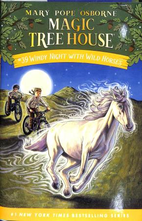 Book cover number 1 for Magic Tree House - 39 Windy Night with Wild Horses written by Mary Pope Osborne published by Penguin Random House