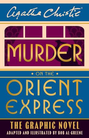 Book cover number 1 for Murder On The Orient Express written by Agatha Christie, Bob Al-Greene published by Harper Collins Publishers