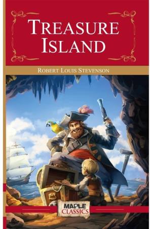Book cover number 1 for Treasure Island (Maple Classics) written by Robert Louis Stevenson published by Maple Press Private Limited