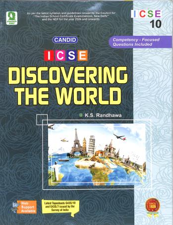 Book cover number 1 for Candid ICSE Discovering The World 10 (2026) written by K. S. Randhawa published by Evergreen Publications (India) Ltd.