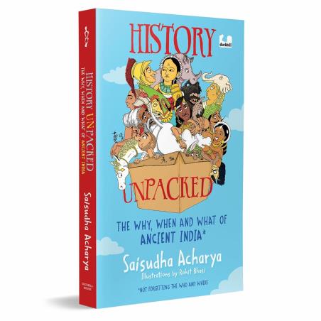 Book cover number 1 for History Unpacked written by Saisudha Acharya, Rohit Bhasi published by Duckbill