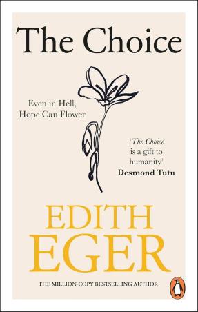 Book cover number 1 for The Choice written by Edith Eger published by Rider