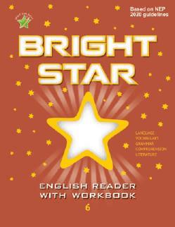 Book cover number 1 for Bright Star English Reader With Workbook 6 (NEP / NCF) written by NA published by Bright Star Publication