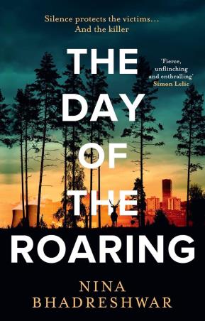 Book cover number 1 for The Day Of The Roaring written by Nina Bhadreshwar published by Hemlock Press
