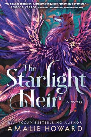 Book cover number 1 for The Starlight Heir : A Novel written by Amalie Howard published by Avon