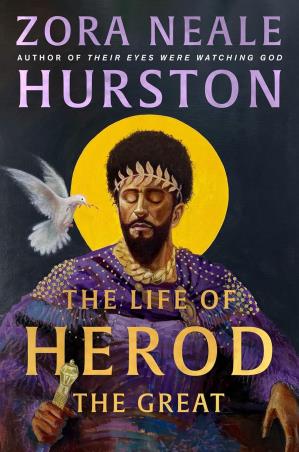 Book cover number 1 for The Life Of Herod The Great written by Zora Neale Hurston published by HQ