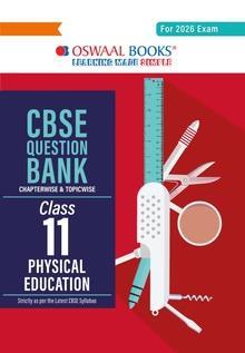Book cover number 1 for Oswaal CBSE Question Bank Class 11 Physical Education (For 2026 Exam) written by NA published by Oswaal Books