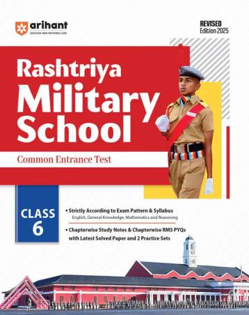 Book cover number 1 for Rashtriya Military School Common Entrance Test Class 6 (Revised Edition 2025) written by Ajay Kumar, Pawan Singh, Sandeep Singh, Anamika Singh, Pranav Rai published by Arihant Publications (India) Limited