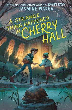 Book cover number 1 for A Strange Thing Happened in Cherry Hall written by Jasmine Warga published by Harper Collins Publishers
