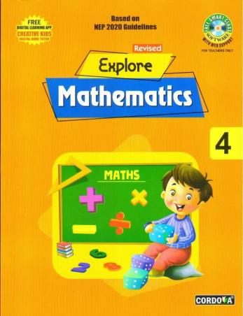 Book cover number 1 for Revised Explore Mathematics Class 4 (NEP 2020 / NCF SE 2023) written by NA published by Cordova Publications Pvt. Ltd.