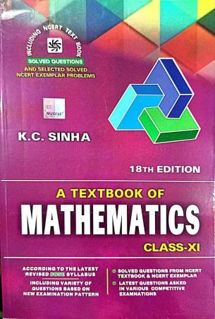 Book cover number 1 for A Text Book Of Mathematics Class 11 (CBSE) written by K. C. Sinha published by Rastogi Publications