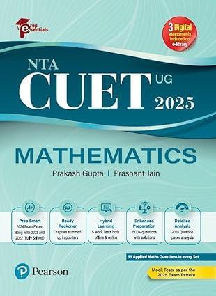 Book cover number 1 for NTA CUET (UG) 2025 Mathematics written by Prashant Jain, Prakash Gupta published by Pearson Education
