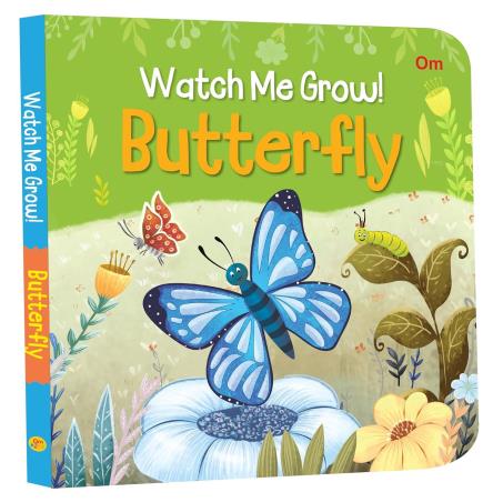 Book cover number 1 for Watch Me Grow! Butterfly written by NA published by Om Books