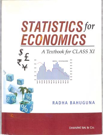 Book cover number 2 for Introductory Micro Economics & Statistics For Economics : A Textbook For Class 11 (2025 Edition) written by Radha Bahuguna published by Dhanpat Rai & Co. (Pvt.) Ltd.