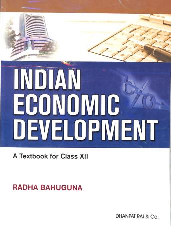 Book cover number 2 for Introductory Macro Economics / Indian Economic Development : A Textbook For Class 12 CBSE (2025 Edi) written by Radha Bahuguna published by Dhanpat Rai & Co. (Pvt.) Ltd.