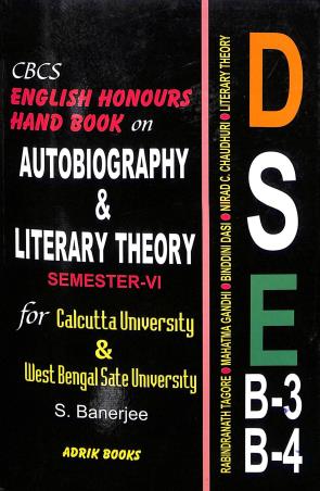 Book cover number 1 for CBCS English Honours Hand Book On Autobiography & Literary Theory Sem- 6 (C.U & W.B.S.U) written by S. Banerjee published by Adrik Books