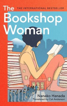 Book cover number 1 for The Bookshop Woman written by Nanako Hanada published by Hachette