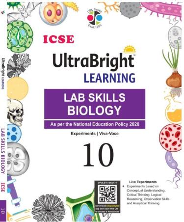 Book cover number 1 for ICSE UltraBright Learning Lab Skills Biology Class 10 (NEP 2020) written by NA published by Tarun Publications