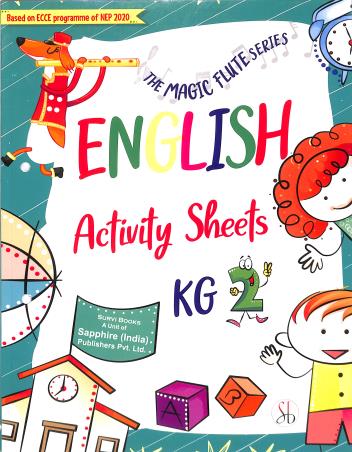 Book cover number 1 for The Magic Flute Series : English Activity Sheets KG 2 (NEP 2020) written by NA published by Survi Books International