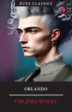Book cover number 1 for Orlando written by Virginia Woolf published by Rupa Publications India