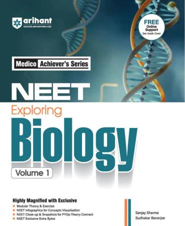 Book cover number 1 for Medico Achiever's Series NEET Exploring Biology Volume 1 written by Sanjay Sharma, Sudhakar Banerjee published by Arihant Prakashan